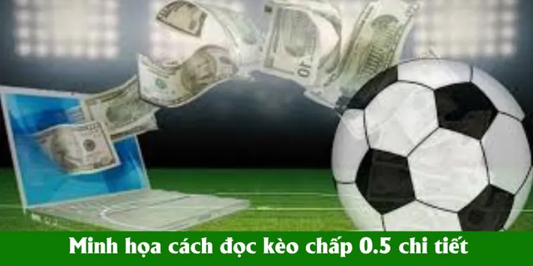 Chiến Thắng Dễ Dàng Kèo Chấp 0.5 Bóng Đá Tại 7M
